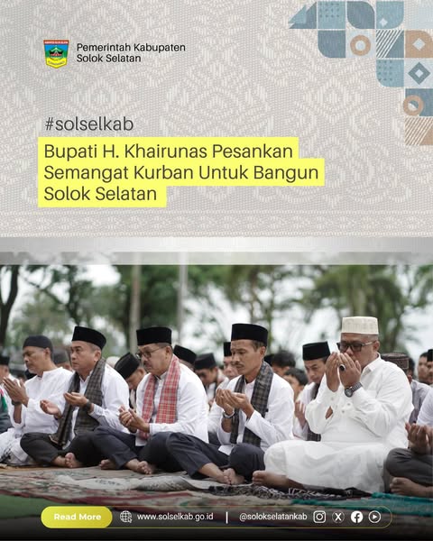 Bupati H. Khairunas Pesankan Semangat Kurban Untuk Bangun Solok Selatan