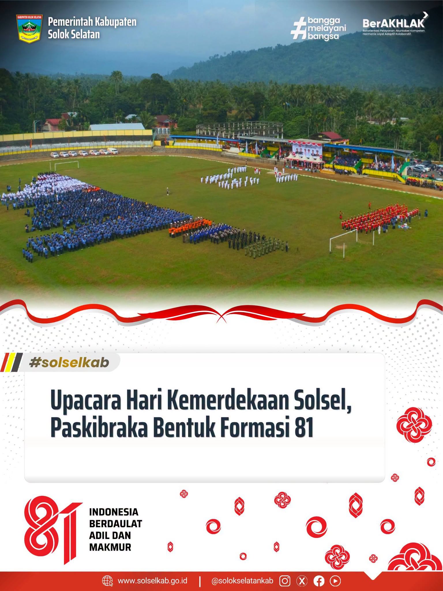 Upacara Hari Kemerdekaan Solsel, Paskibraka Bentuk Formasi 81